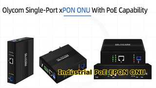 Olycom Industrial Gigabit Port Tunggal xPON PoE ONU
